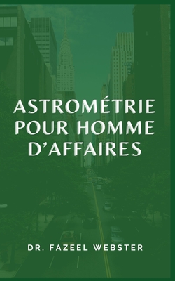Astrométrie Pour Homme d'Affaires Cover Image