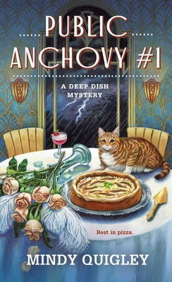 Public Anchovy #1 (Deep Dish Mysteries #3)