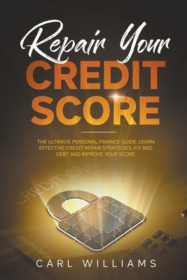 Effective Credit Repair Strategies: Boost Your Credit Score Fast