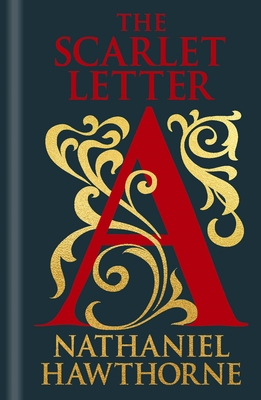 The Scarlet Letter by Nathaniel Hawthorne, Paperback