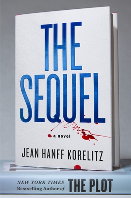 The Sequel: A Novel (The Book Series #2)
