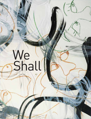 We Shall: Photographs by Paul D'Amato By Paul D'Amato, Gregory J. Harris (Text by), Cleophus J. Lee (Text by) Cover Image