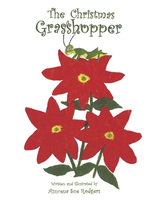 The Christmas Grasshopper: El Chapulin Navideno Cover Image