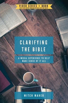 Clarifying the Bible: A media experience to help make sense of it all Cover Image