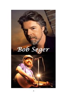 Bob Seger Cover Image