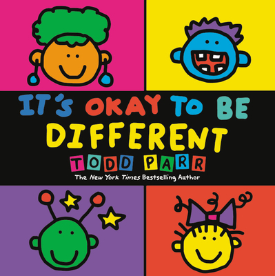 It's Okay To Be Different By Todd Parr Cover Image