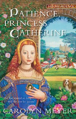 Patience, Princess Catherine: A Young Royals Book Cover Image