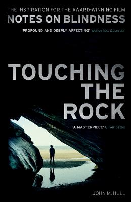 Touching the Rock By John Hull Cover Image