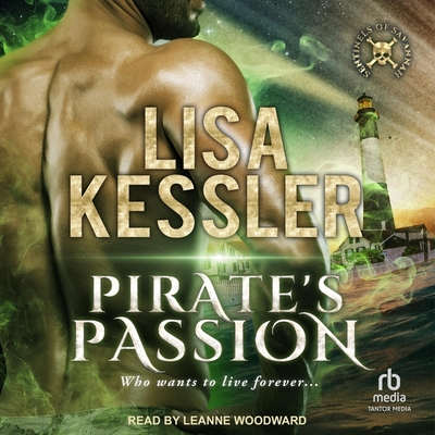 Pirate's Passion By Lisa Kessler, Leanne Woodward (Read by) Cover Image