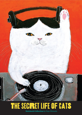 The Secret Life of Cats Notebook Collection: (Funny Kitty Portrait Journals by Japanese Artist, 3 Blank Notebooks with Cute and Weird Cat Illustrations) By Pepe Shimada (By (artist)) Cover Image