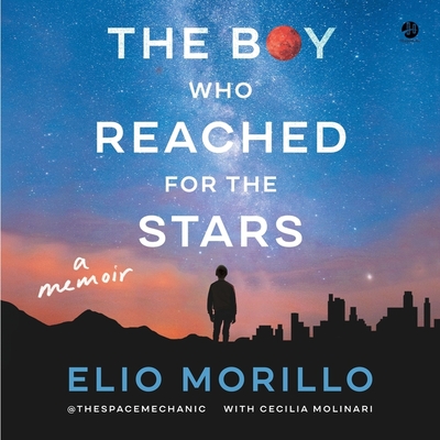The Boy Who Reached for the Stars: A Memoir Cover Image