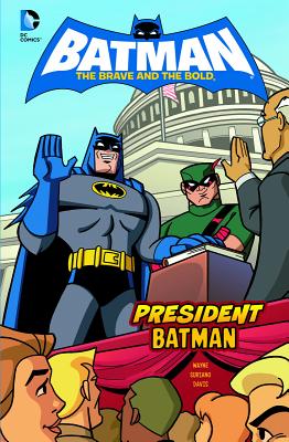 President Batman (Batman: The Brave and the Bold)