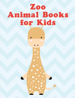 Zoo Animal Books for Kids: Art Beautiful and Unique Design for Baby, Toddlers learning By Creative Color Cover Image