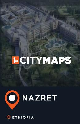 City Maps Nazret Ethiopia By James McFee Cover Image