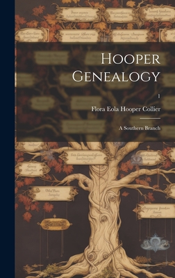 Hooper Genealogy: a Southern Branch; 1 Cover Image
