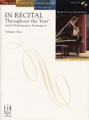 In Recital(r) Throughout the Year, Vol 1 Bk 6: With Performance Strategies Cover Image