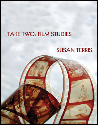 Take Two: Film Studies By Susan Terris Cover Image
