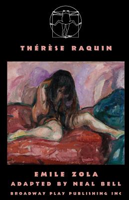 Therese Raquin By Emile Zola, Neal Bell (Adapted by) Cover Image