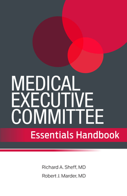 Medical Executive Committee Essentials Handbook Cover Image