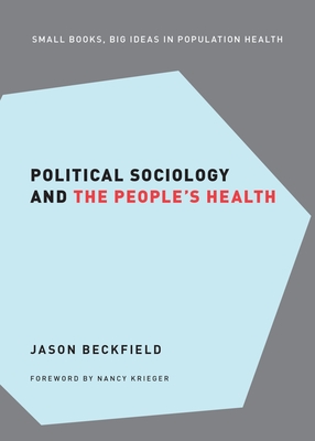 Political Sociology and the People's Health (Hardcover) | Murder By The Book