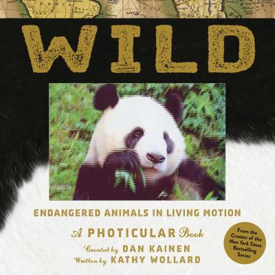 Wild: Endangered Animals in Living Motion (Photicular) Cover Image