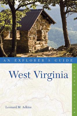 Explorer's Guide West Virginia (Explorer's Complete)