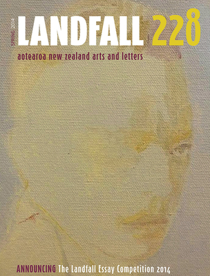 Landfall 228: Aotearoa New Zealand Arts and Letters By David Eggleton (Editor) Cover Image