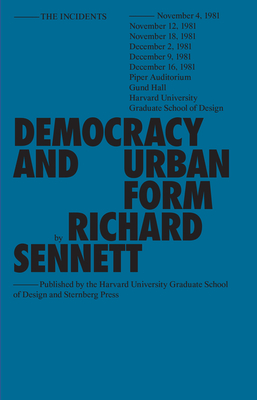 Democracy and Urban Form (Sternberg Press / The Incidents) Cover Image