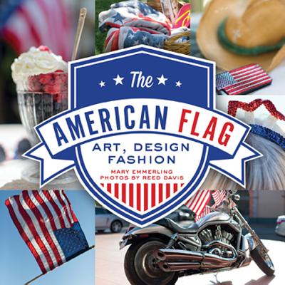 The American Flag: Art, Design, Fashion Cover Image