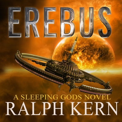 Erebus By Ralph Kern, Shaun Grindell (Read by) Cover Image
