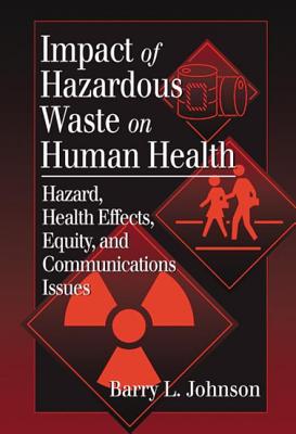 Impact of Hazardous Waste on Human Health Cover Image