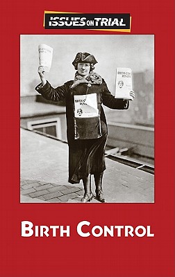 Birth Control (Issues on Trial) By Noël Merino (Editor) Cover Image