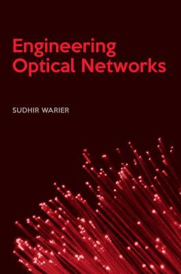 Engineering Optical Networks Cover Image
