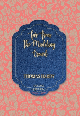 Far From the Madding Crowd