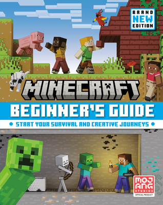 Minecraft: Beginner's Guide By Mojang AB, The Official Minecraft Team Cover Image