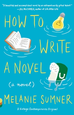 How to Write a Novel (Vintage Contemporaries)