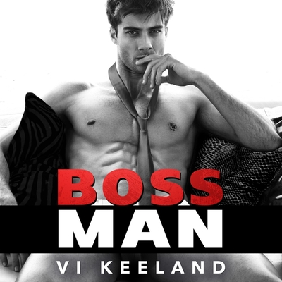 Bossman By VI Keeland, Joe Arden (Read by), Maxine Mitchell (Read by) Cover Image