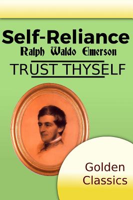 Self-Reliance By Ralph Waldo Emerson, Success Oceo (Editor) Cover Image