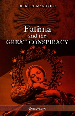 Fatima and the Great Conspiracy: Ultimate edition Cover Image