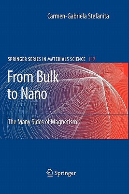 From Bulk to Nano: The Many Sides of Magnetism By Carmen-Gabriela Stefanita Cover Image