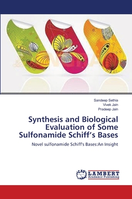 Synthesis and Biological Evaluation of Some Sulfonamide Schiff's Bases ...