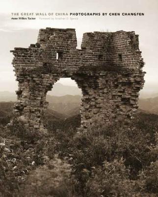 The Great Wall of China: Photographs by Chen Changfen