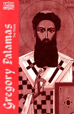 Gregory Palamas: The Triads (Classics of Western Spirituality) Cover Image