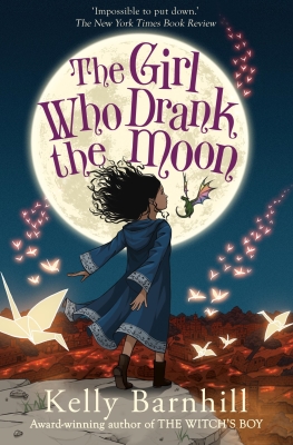 Front cover of The Girl Who Drank the Moon by Kelly Barnhill