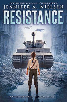 Resistance (Scholastic Gold) By Jennifer A. Nielsen Cover Image
