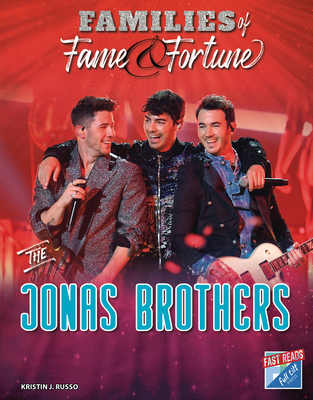 The Jonas Brothers (Families of Fame & Fortune)