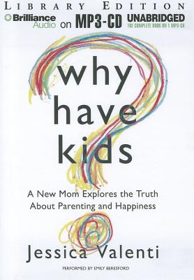 Cover for Why Have Kids?