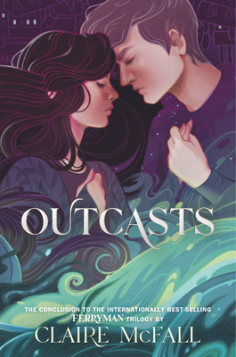 Outcasts (Ferryman Trilogy #3) By Claire McFall Cover Image