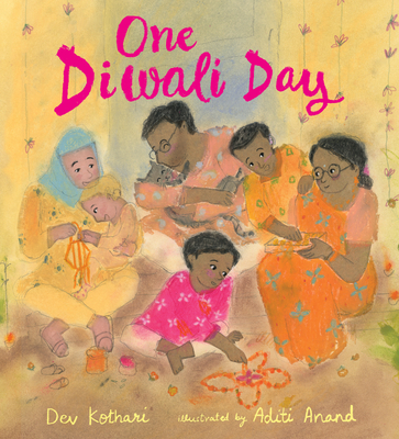 One Diwali Day: Festivals of the World By Dev Kothari, Aditi Anand (Illustrator) Cover Image