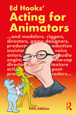 Acting for Animators By Ed Hooks Cover Image